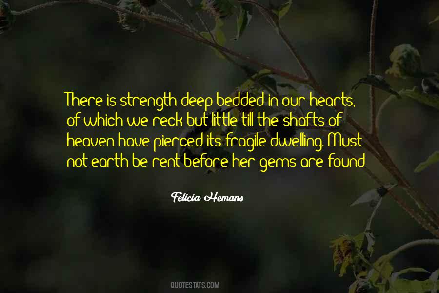 Heart Is Fragile Quotes #1797234