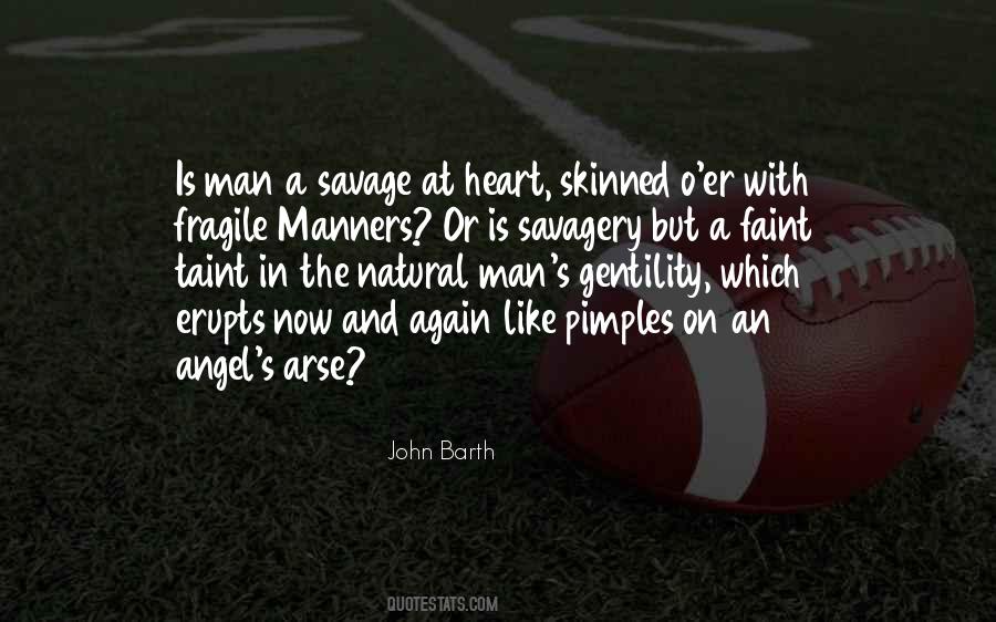 Heart Is Fragile Quotes #1803931