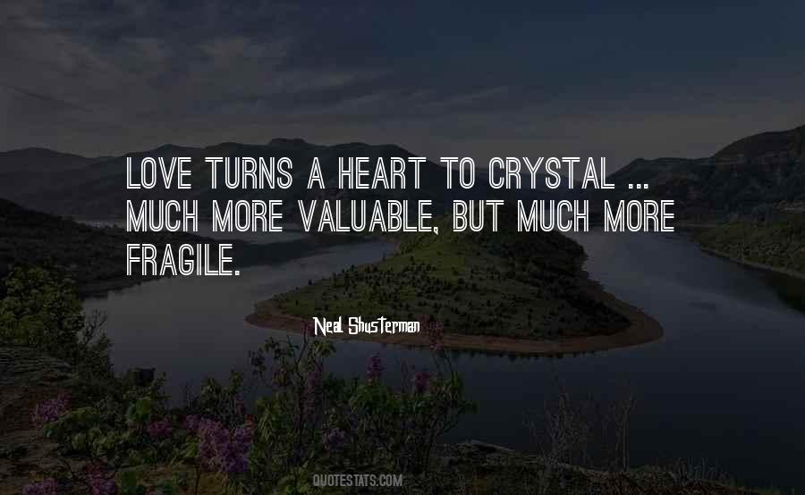 Heart Is Fragile Quotes #548621