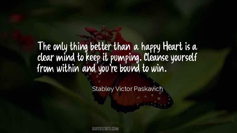 Heart Is Happy Quotes #230730
