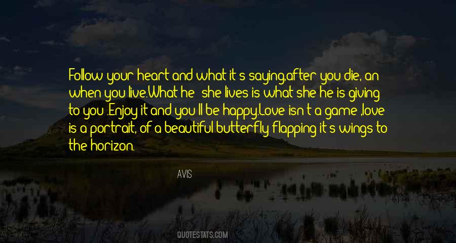 Heart Is Happy Quotes #76173