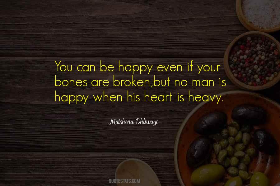 Heart Is Heavy Quotes #1195464