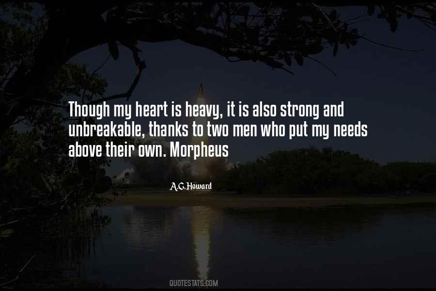 Heart Is Heavy Quotes #1214443