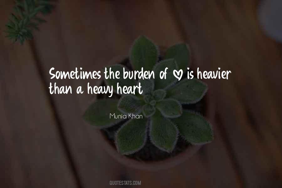 Heart Is Heavy Quotes #1261881
