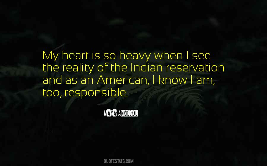 Heart Is Heavy Quotes #256524