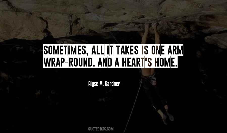 Heart Is Home Quotes #291980