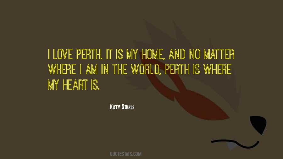 Heart Is Home Quotes #439323