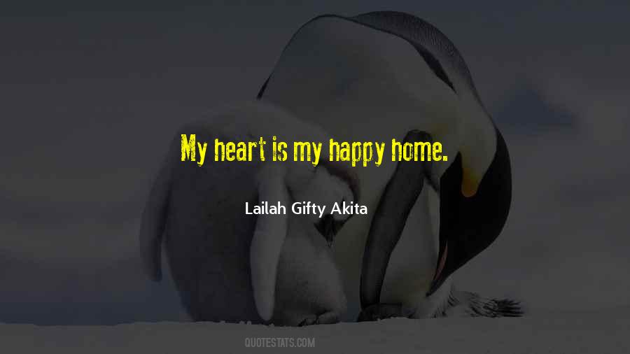 Heart Is Home Quotes #584985