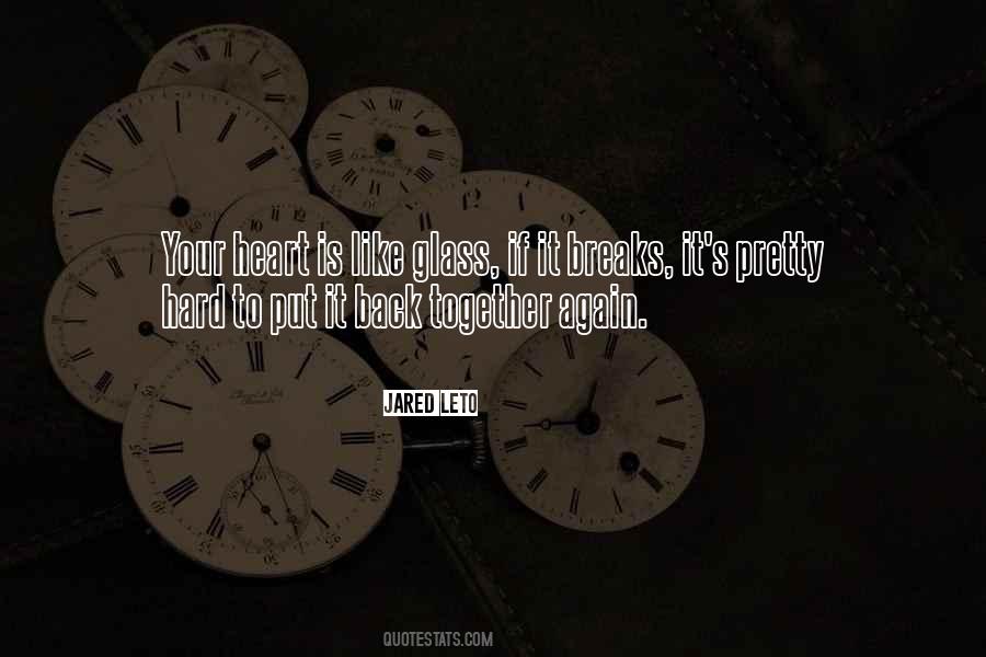 Heart Is Like Quotes #163123