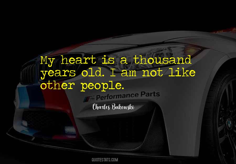 Heart Is Like Quotes #8334