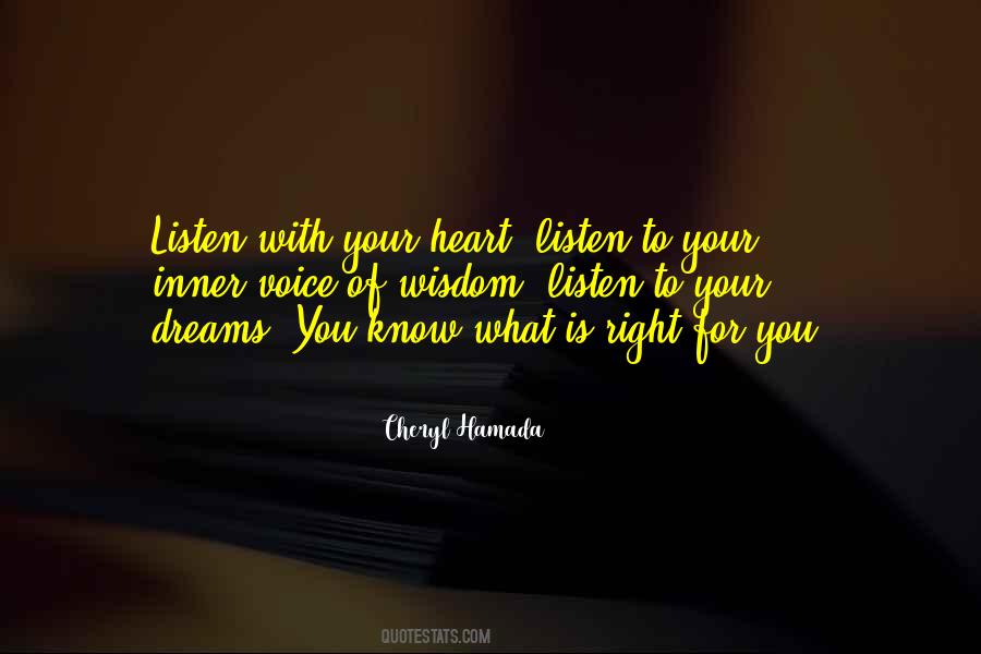 Heart Listen Quotes #1433959