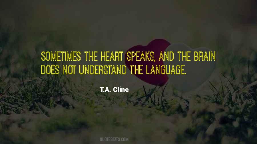 Heart Listen Quotes #354339