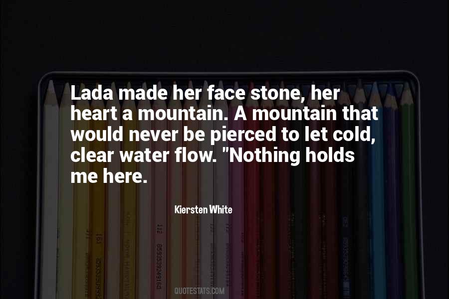 Heart Made Of Stone Quotes #1757594