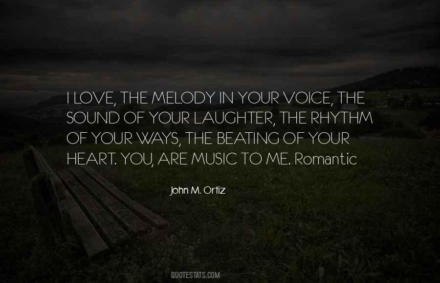 Heart Melody Quotes #1213756