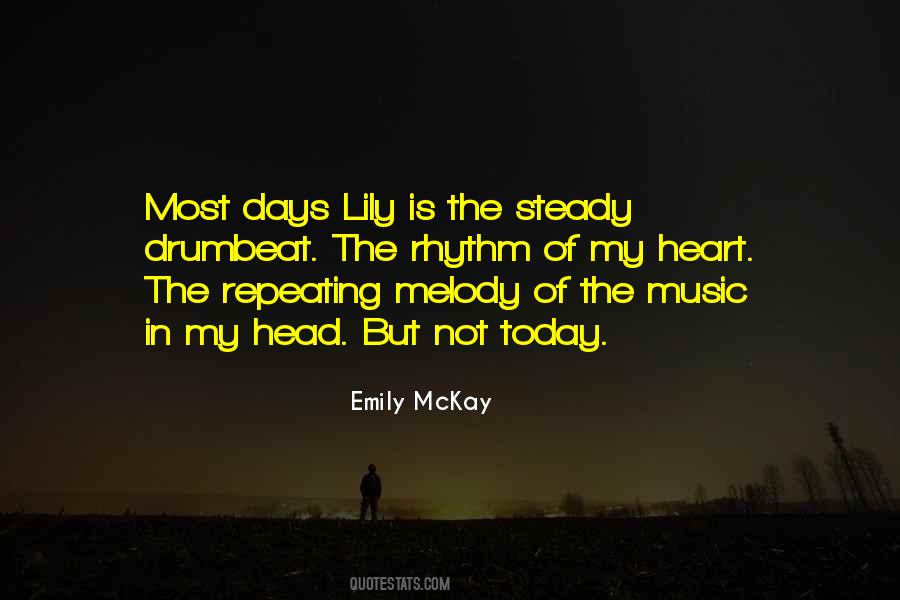 Heart Melody Quotes #1215161