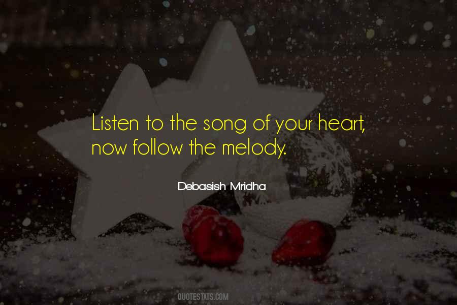 Heart Melody Quotes #1515409
