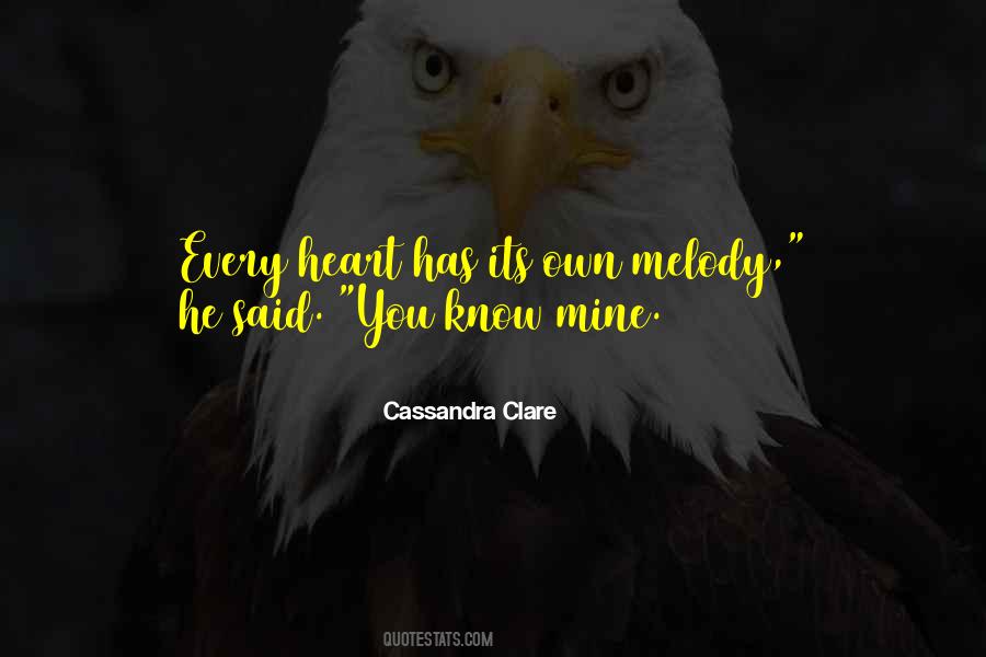 Heart Melody Quotes #440031