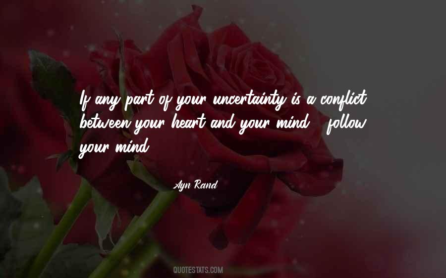 Heart Mind Conflict Quotes #366105