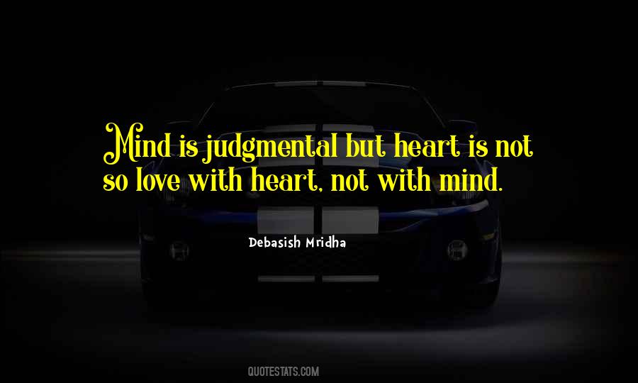 Heart Mind Love Quotes #385009