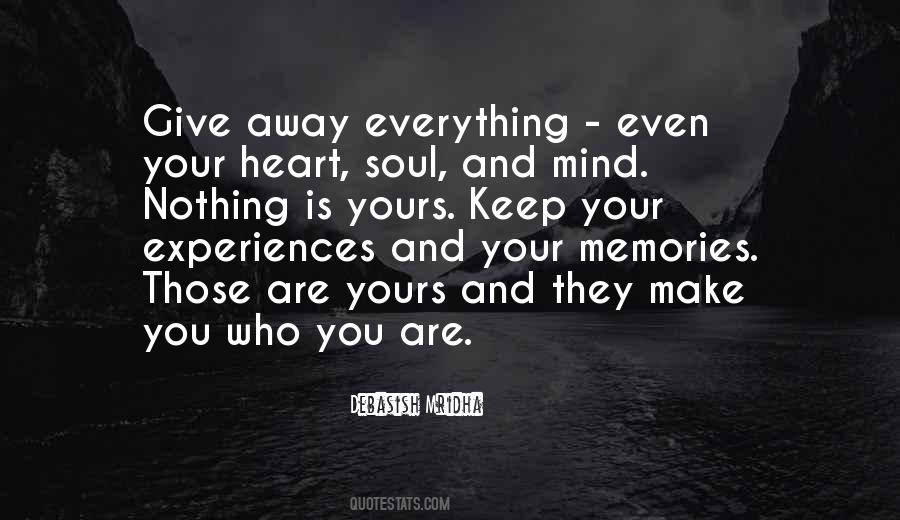 Heart Mind Soul Quotes #182038