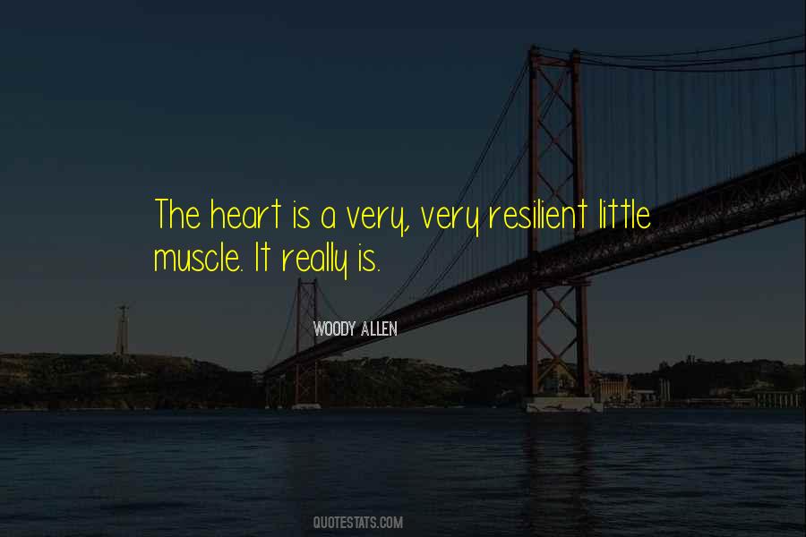 Heart Muscle Quotes #1009703