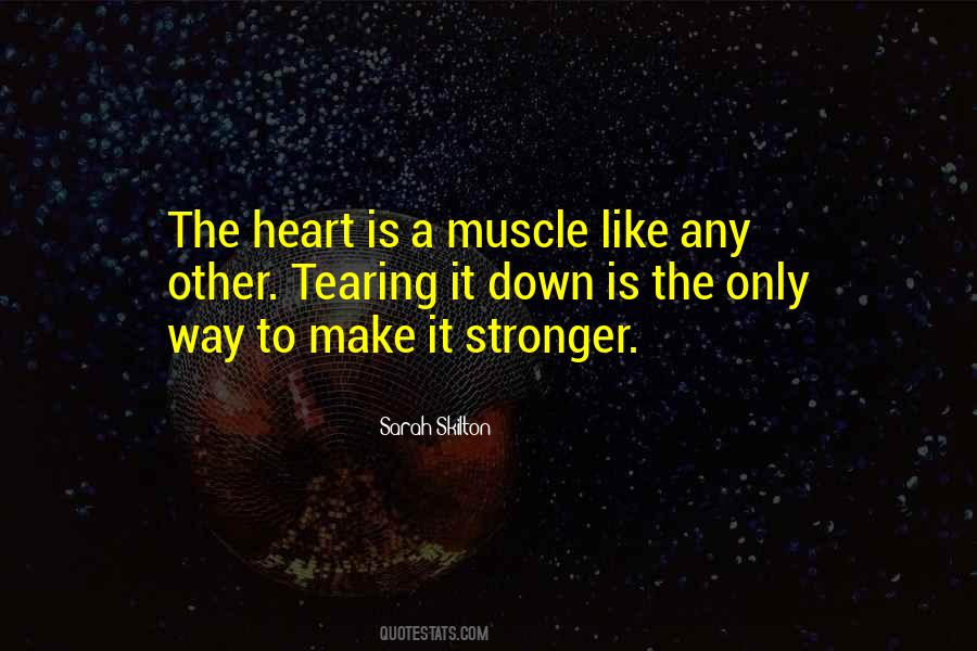 Heart Muscle Quotes #1803419