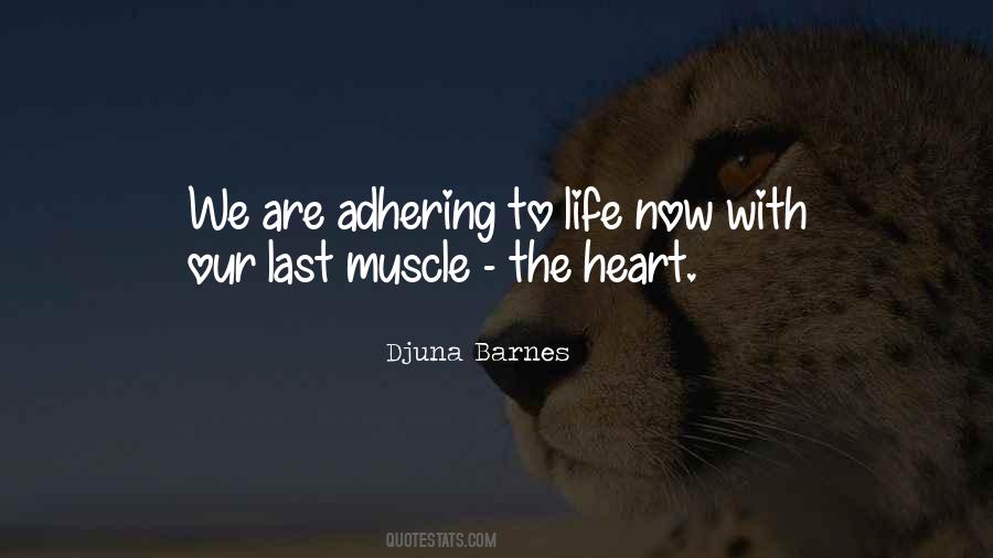 Heart Muscle Quotes #968854