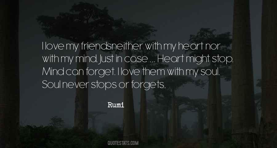 Heart Never Forgets Quotes #536499