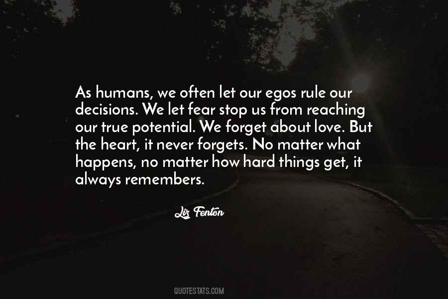 Heart Never Forgets Quotes #623727
