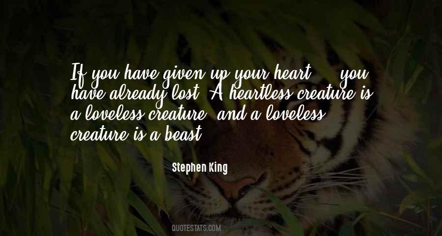 Heart Of A Beast Quotes #1471957