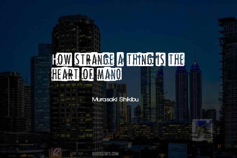 Heart Of Man Quotes #33789