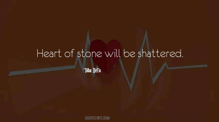 Heart Of Stone Quotes #1045346