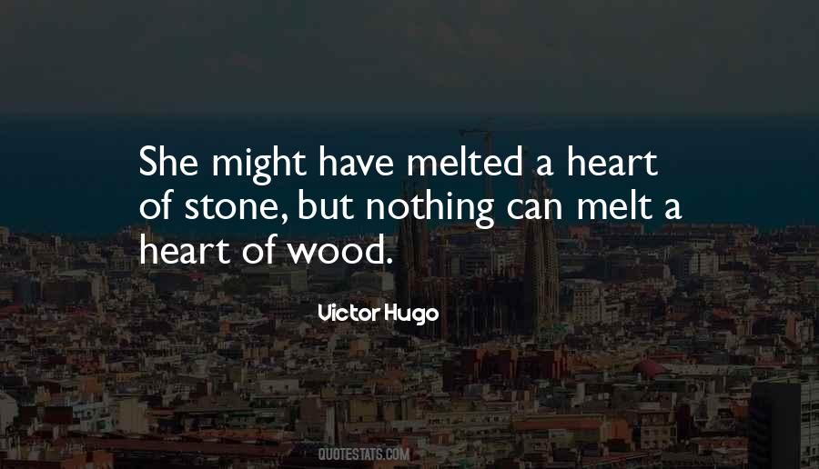 Heart Of Stone Quotes #1419030