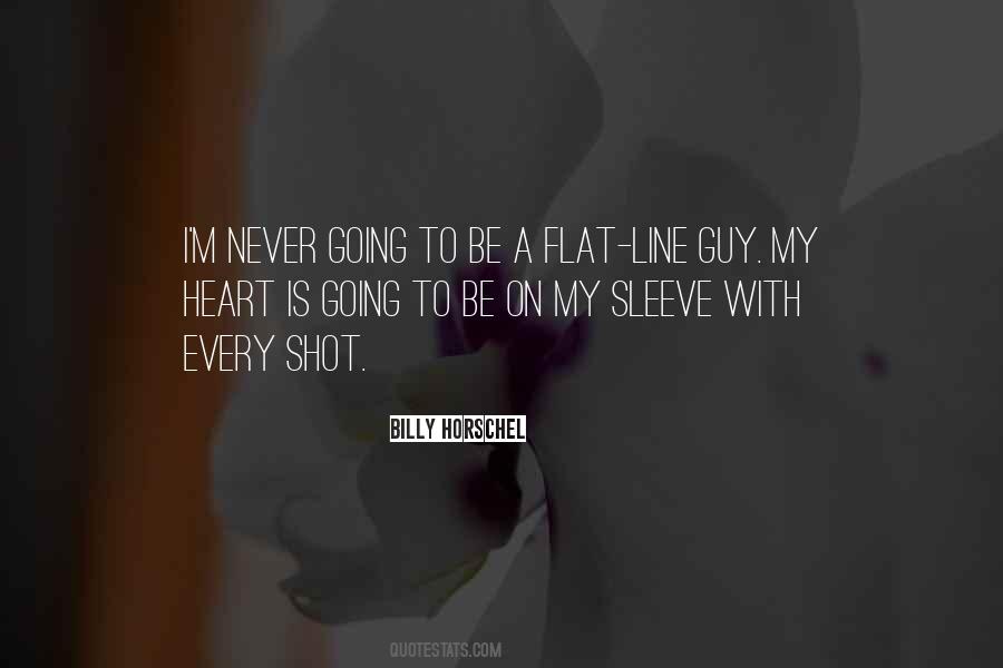 Heart On Her Sleeve Quotes #226040