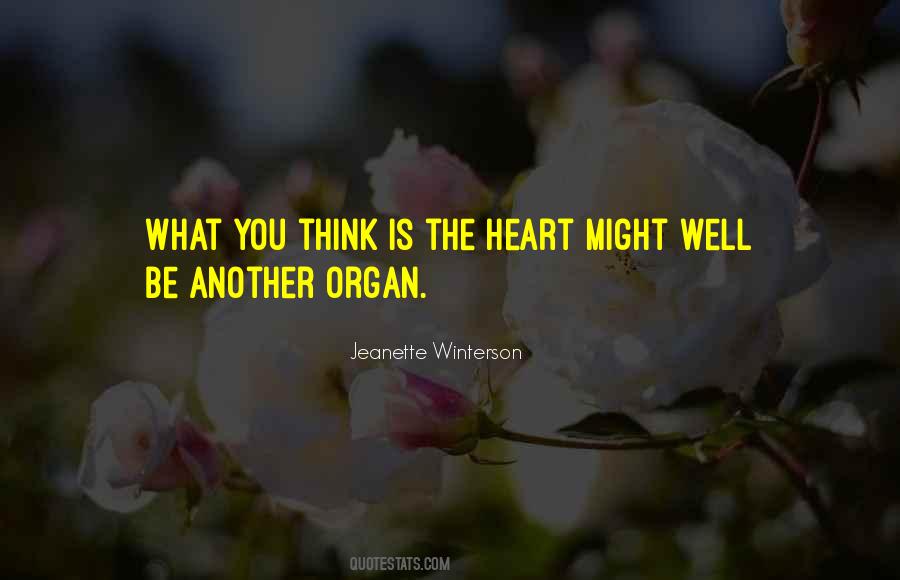Heart Organ Quotes #1184694