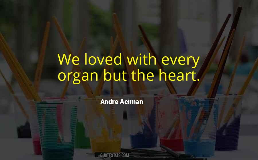Heart Organ Quotes #119462