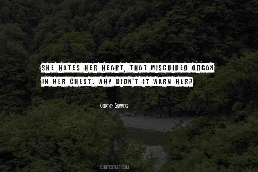 Heart Organ Quotes #1387647