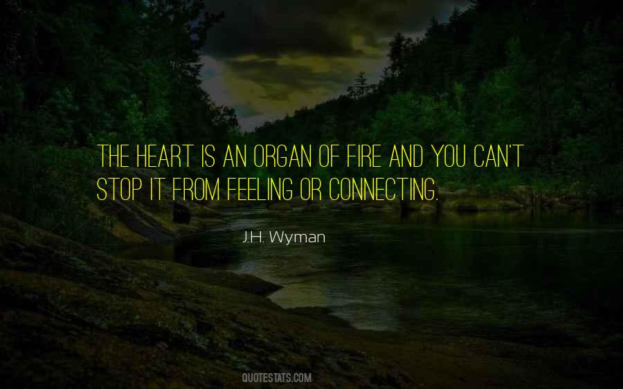 Heart Organ Quotes #1473736