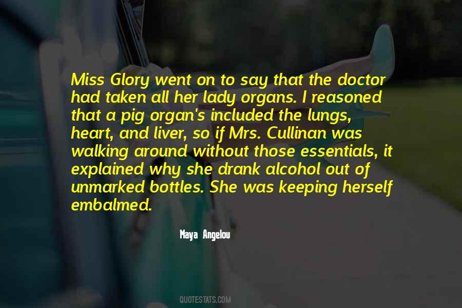 Heart Organ Quotes #449768
