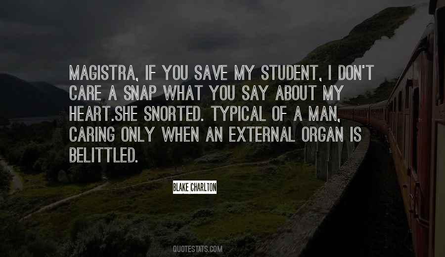 Heart Organ Quotes #636569