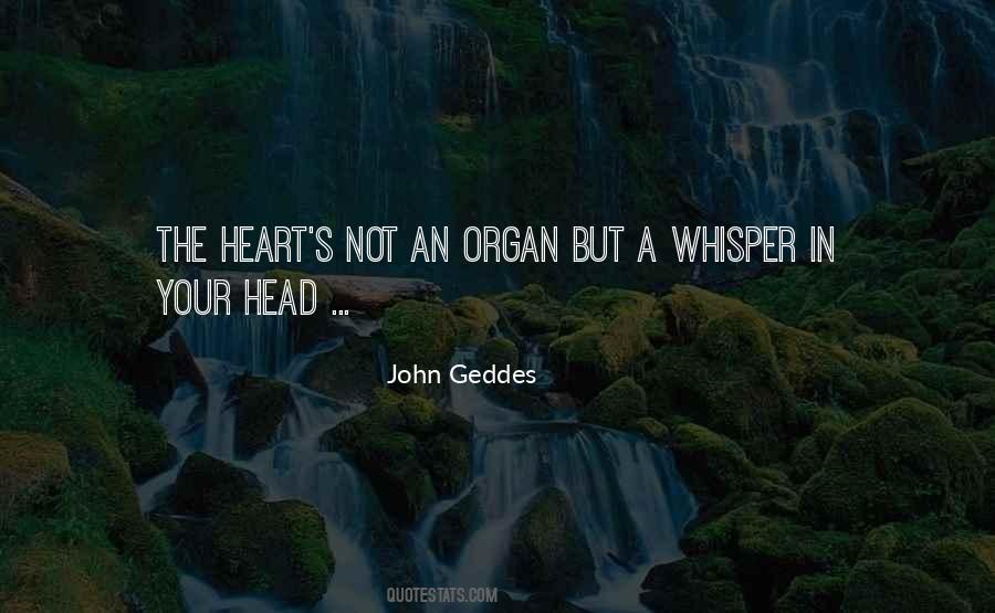 Heart Organ Quotes #772681