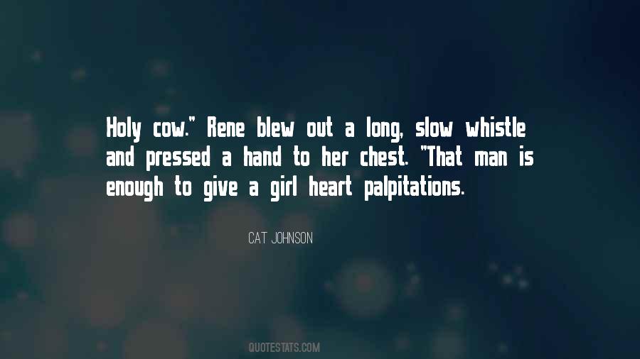 Heart Palpitations Quotes #4851