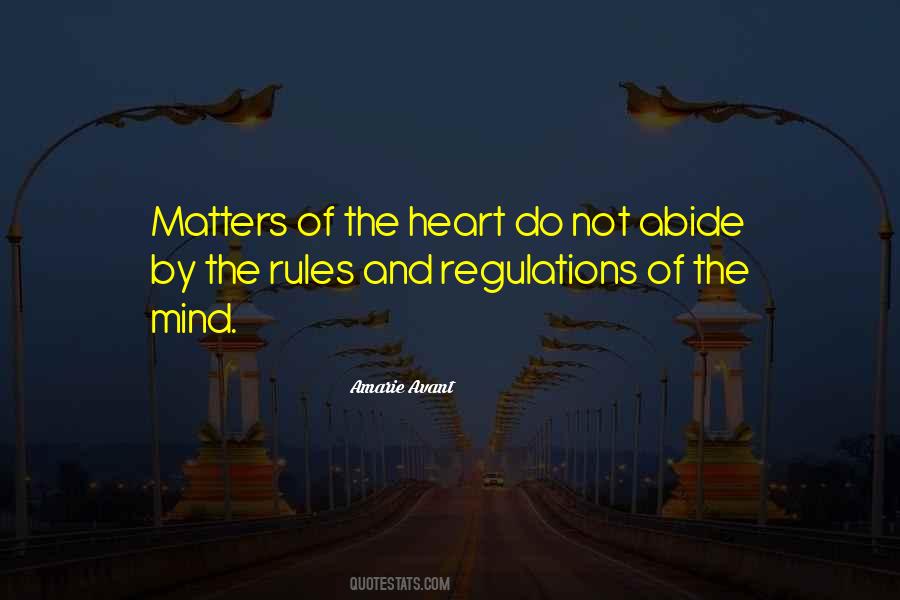 Heart Rules The Mind Quotes #874140