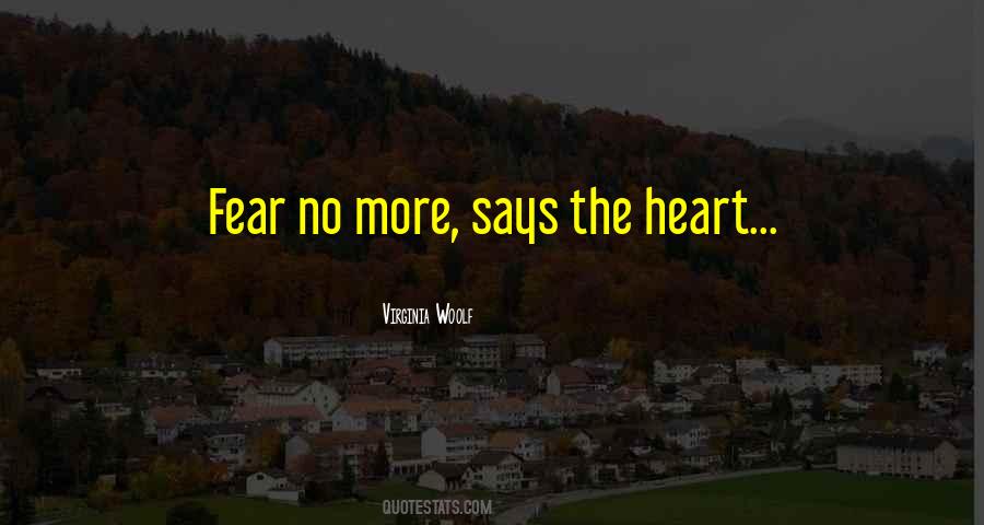 Heart Says Quotes #263695