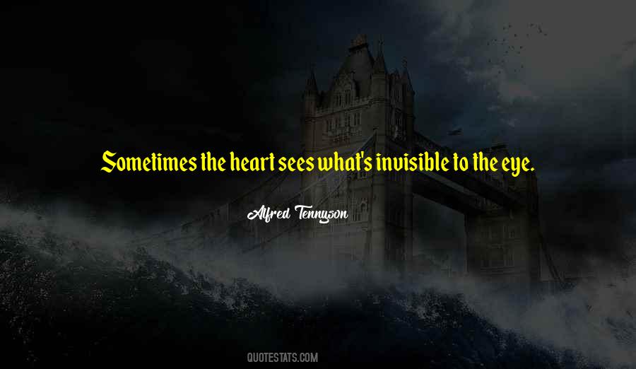 Heart Sees Quotes #1113006