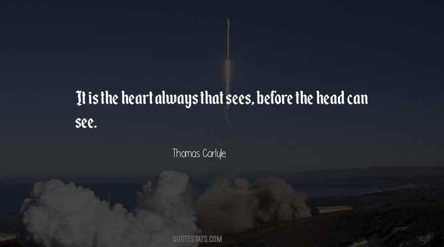 Heart Sees Quotes #243481
