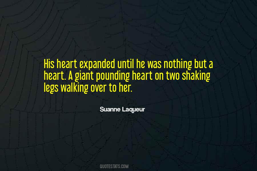 Heart Shaking Quotes #1061638