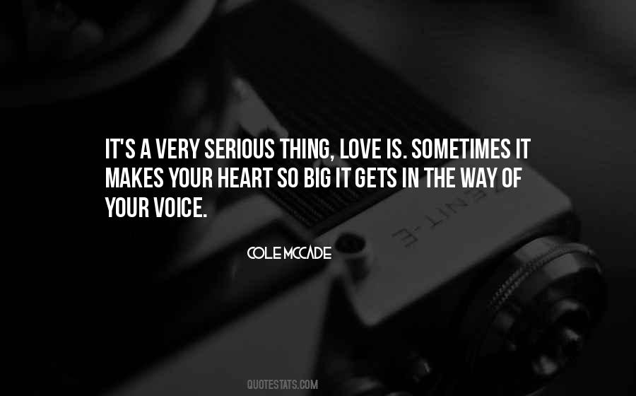 Heart So Big Quotes #1033023