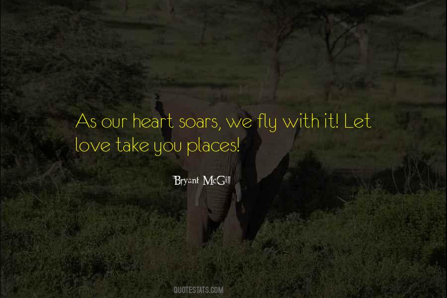 Heart Soaring Quotes #1669331