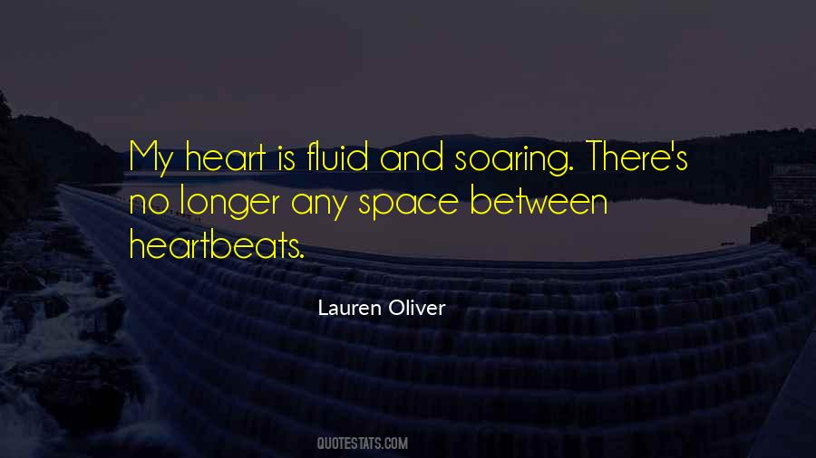 Heart Soaring Quotes #678827